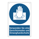 Verwenden Sie eine Gesichtsmaske und Einweghandschuhe