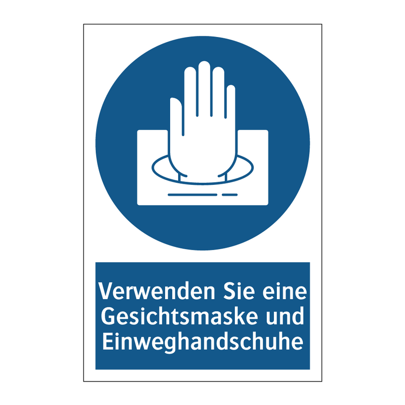 Verwenden Sie eine Gesichtsmaske und Einweghandschuhe