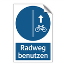 Radweg benutzen
