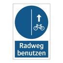 Radweg benutzen