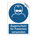 Augenschutz für Patienten verwenden