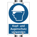 Kopf- und Augenschutz verwenden