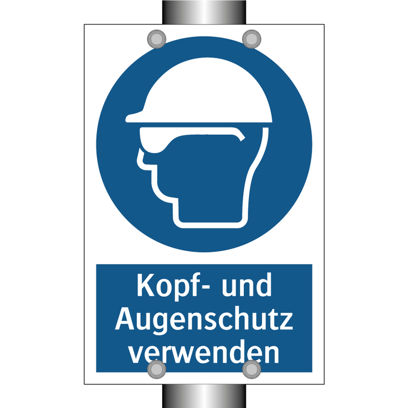 Kopf- und Augenschutz verwenden