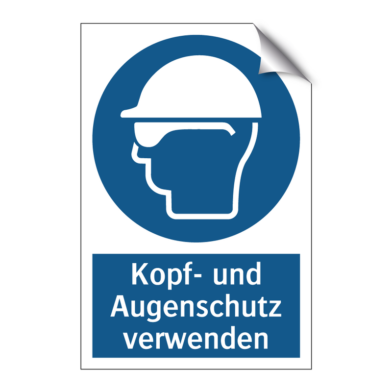 Kopf- und Augenschutz verwenden
