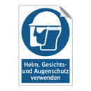 Helm, Gesichts- und Augenschutz verwenden