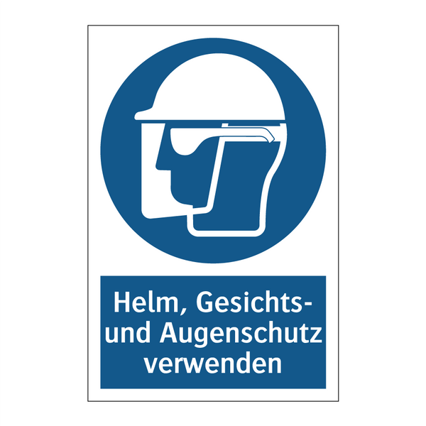 Helm, Gesichts- und Augenschutz verwenden