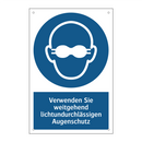 Verwenden Sie weitgehend lichtundurchlässigen Augenschutz