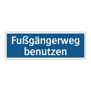 Fußgängerweg benutzen