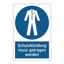 Schutzkleidung muss getragen werden