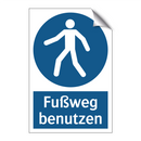 Fußweg benutzen
