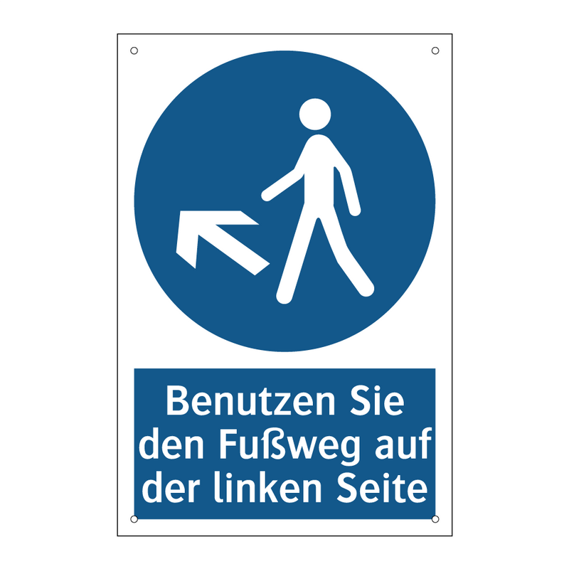 Benutzen Sie den Fußweg auf der linken Seite
