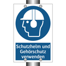 Schutzhelm und Gehörschutz verwenden