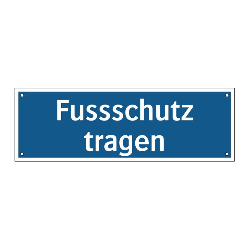 Fussschutz tragen