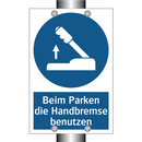 Beim Parken die Handbremse benutzen
