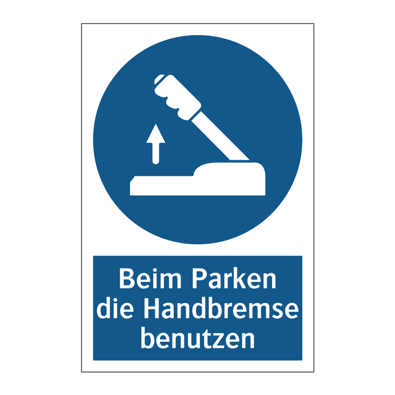 Beim Parken die Handbremse benutzen