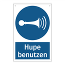 Hupe benutzen