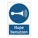 Hupe benutzen