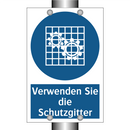 Verwenden Sie die Schutzgitter