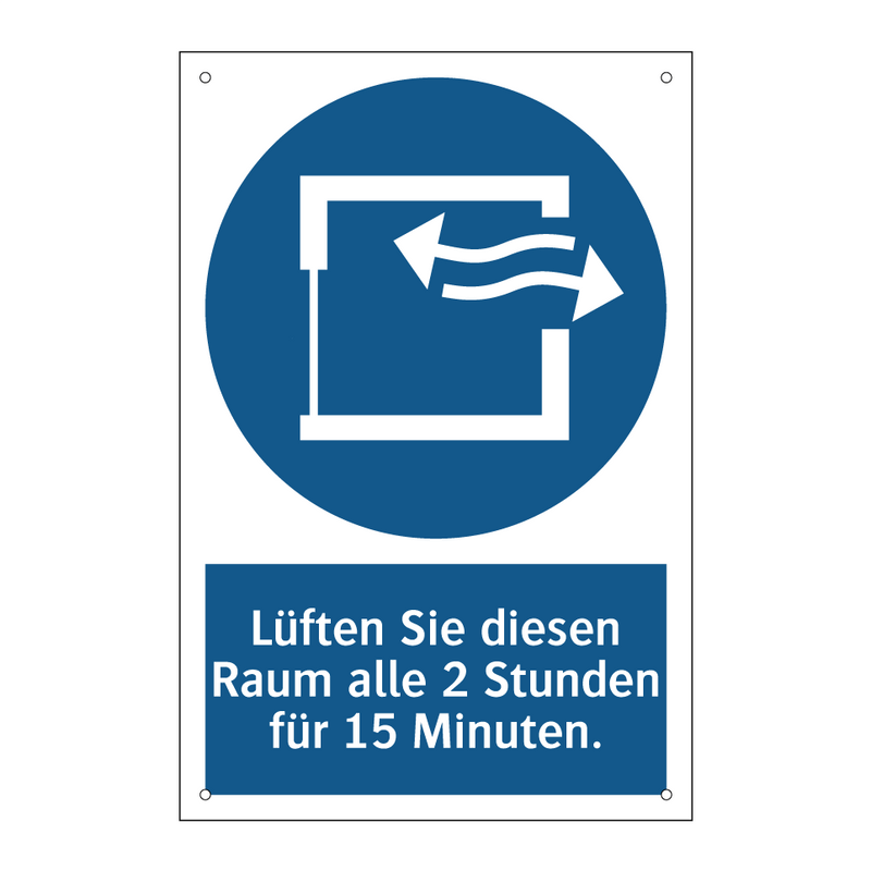 Lüften Sie diesen Raum alle 2 Stunden für 15 Minuten.