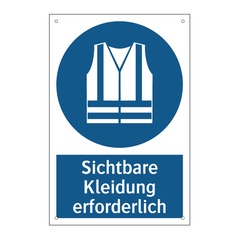 Sichtbare Kleidung erforderlich