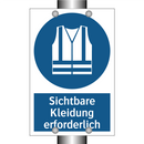 Sichtbare Kleidung erforderlich