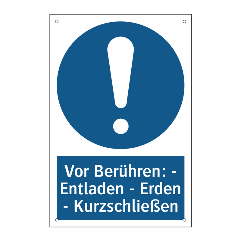 Vor Berühren: - Entladen - Erden - Kurzschließen