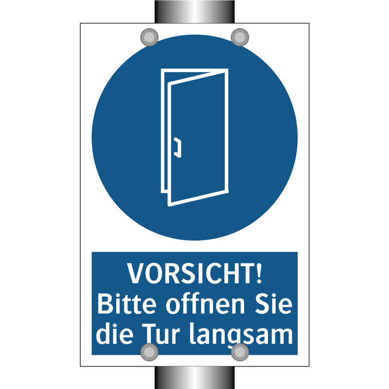 VORSICHT! Bitte offnen Sie die Tur langsam