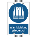 Warnkleidung erfoderlich