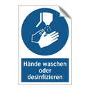Hände waschen oder desinfizieren