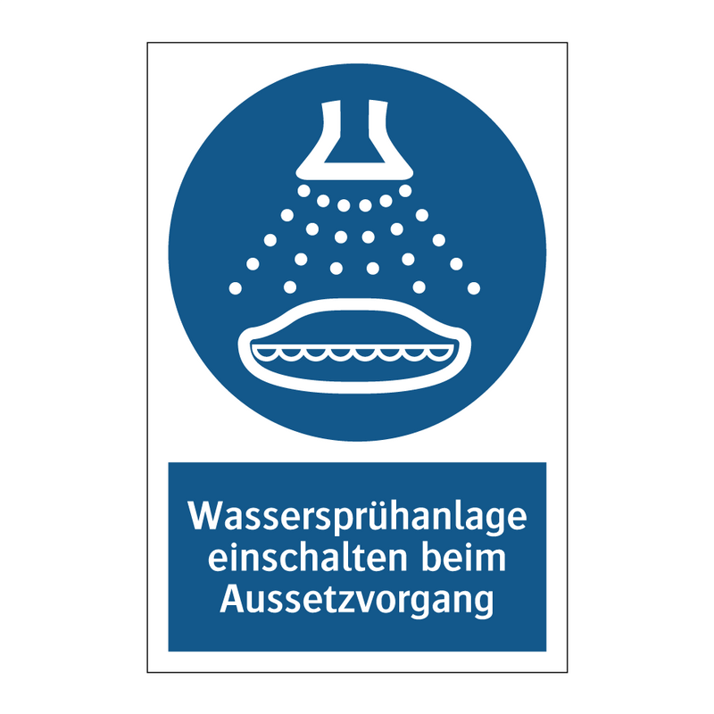 Wassersprühanlage einschalten beim Aussetzvorgang