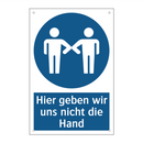 Hier geben wir uns nicht die Hand