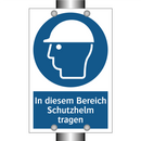 In diesem Bereich Schutzhelm tragen