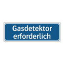Gasdetektor erforderlich