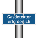 Gasdetektor erforderlich