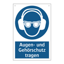 Augen- und Gehörschutz tragen
