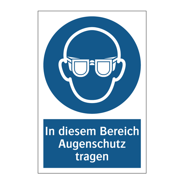 In diesem Bereich Augenschutz tragen