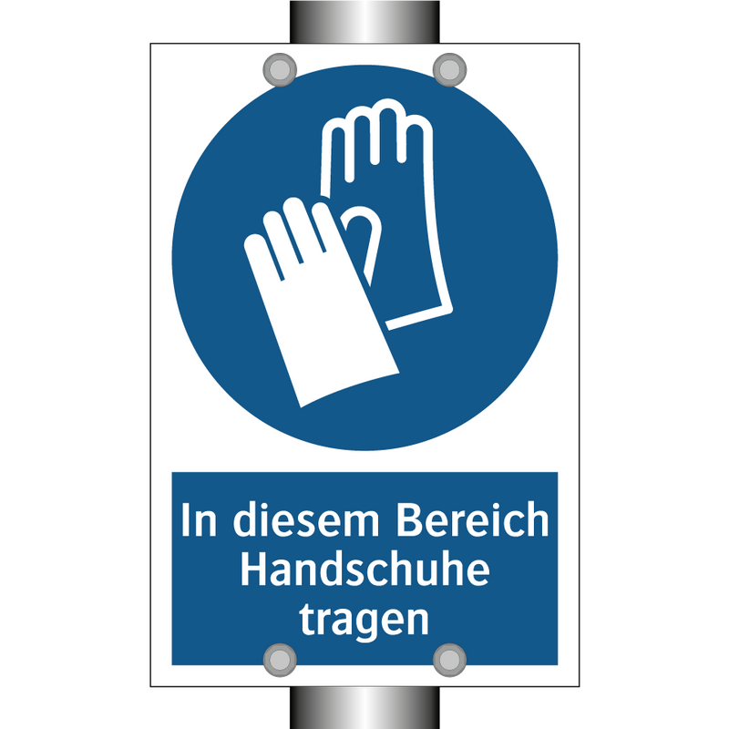 In diesem Bereich Handschuhe tragen