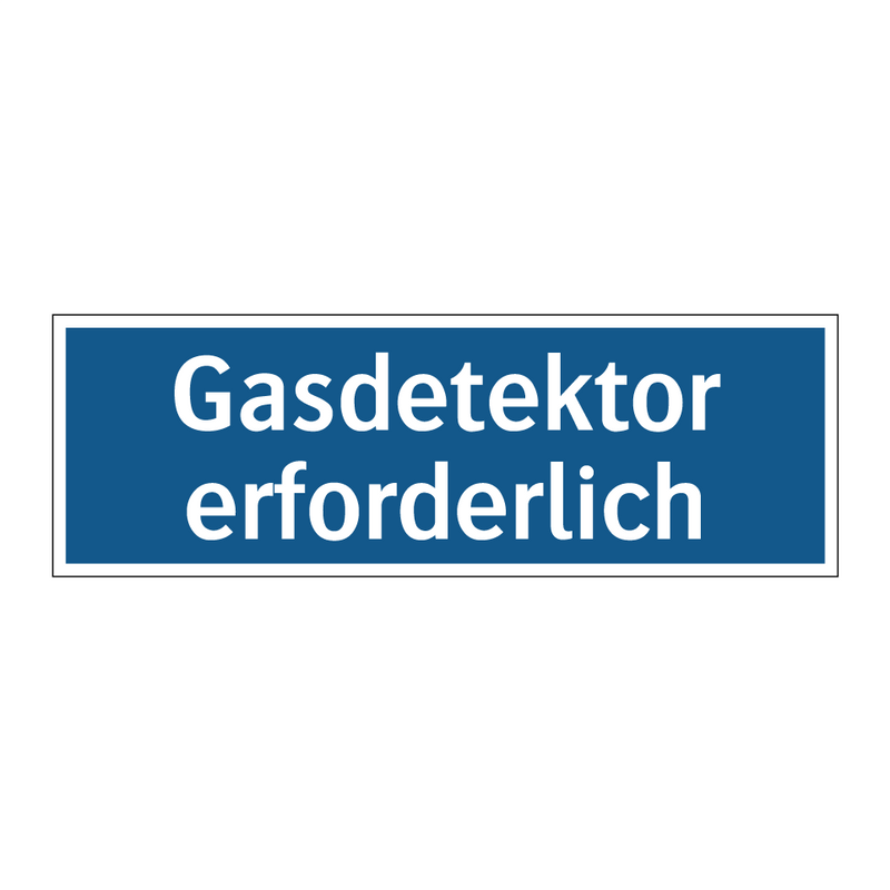 Gasdetektor erforderlich