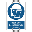 Helm und Gesichtsschutz tragen