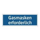 Gasmasken erforderlich