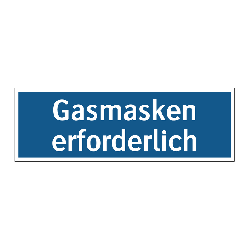 Gasmasken erforderlich