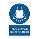 Lebensrettende Hilfsmittel tragen