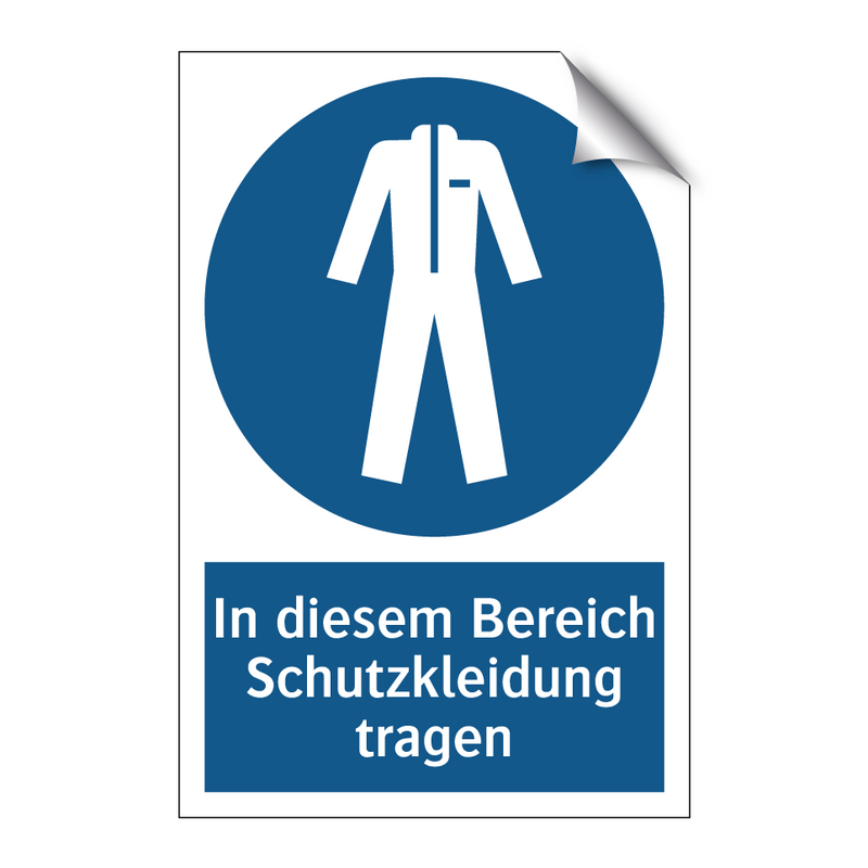 In diesem Bereich Schutzkleidung tragen
