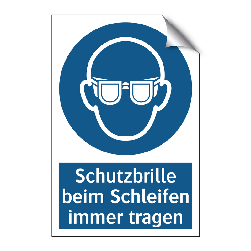 Schutzbrille beim Schleifen immer tragen