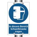 In diesem Bereich Schweißmaske tragen