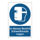 In diesem Bereich Schweißmaske tragen