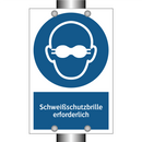 Schweißschutzbrille erforderlich