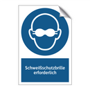 Schweißschutzbrille erforderlich
