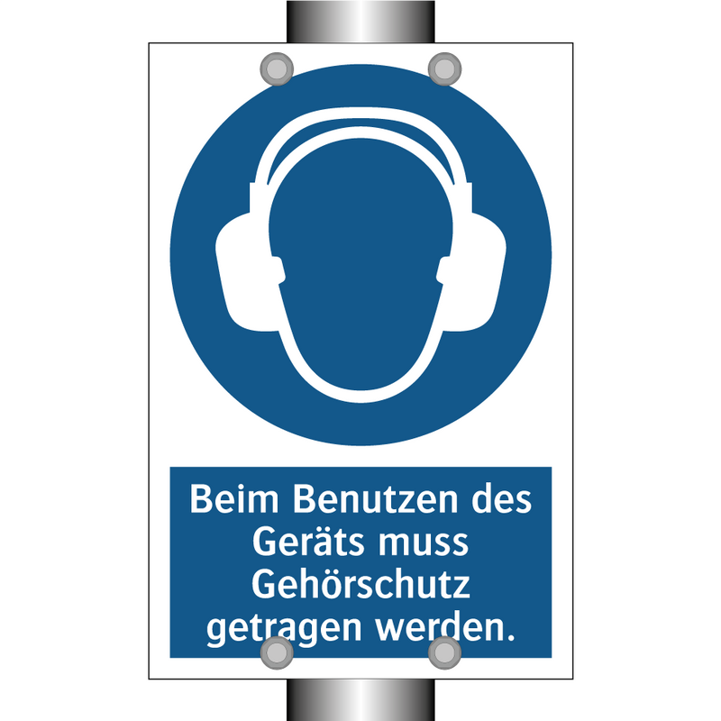Beim Benutzen des Geräts muss Gehörschutz getragen werden.