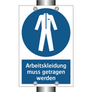 Arbeitskleidung muss getragen werden